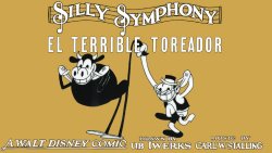 Cortometraje completo... EL TERRIBLE TOREADOR