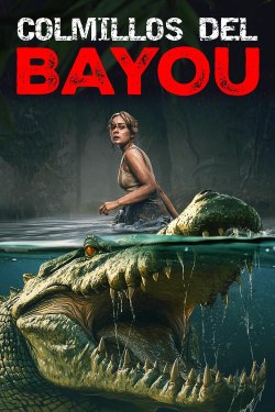 Banda sonora... COLMILLOS DEL BAYOU