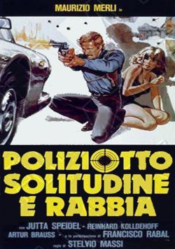 Banda sonora... POLIZIOTTO SOLITUDINE E RABBIA