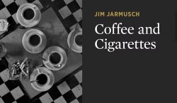 Curiosidades de... COFFEE AND CIGARETTES