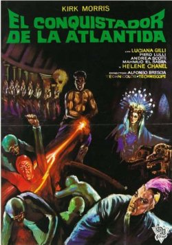 EL CONQUISTADOR DE LA ATLANTIDA EL CONQUISTADOR DE LA ATLANTIDA