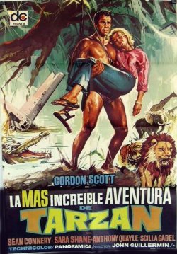 LA MAS INCREIBLE AVENTURA DE TARZAN LA MAS INCREIBLE AVENTURA DE TARZAN