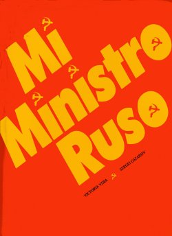 MI MINISTRO RUSO MI MINISTRO RUSO