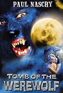 LA TUMBA DEL HOMBRE LOBO