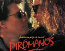 Curiosidades de... PIROMANOS