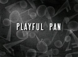 Cortometraje completo... PLAYFUL PAN