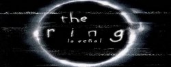 Curiosidades de... THE RING (LA SEÑAL)