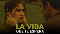 Curiosidades de... LA VIDA QUE TE ESPERA