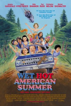 WET HOT AMERICAN SUMMER