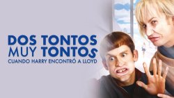 Curiosidades de... DOS TONTOS MUY TONTOS CUANDO HARRY ENCONTRO A LLOYD