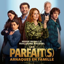 Les Parfait(s): Arnaques en famille Les Parfait(s): Arnaques en famille