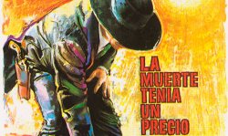 Curiosidades de... LA MUERTE TENIA UN PRECIO