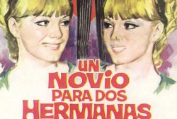 Curiosidades de... UN NOVIO PARA DOS HERMANAS