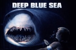 Sagas del 7º Arte... DEEP BLUE SEA
