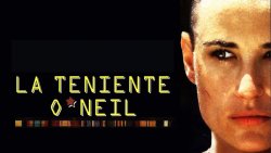 Curiosidades de... LA TENIENTE O'NEIL