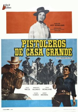 LOS PISTOLEROS DE CASA GRANDE