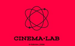 CINEMA LAB PONE EN MARCHA SU CUARTA EDICION