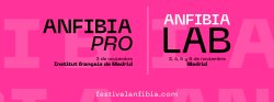 EL 5 FESTIVAL ANFIBIA ABRE SUS CONVOCATORIAS ANFIBIA PRO