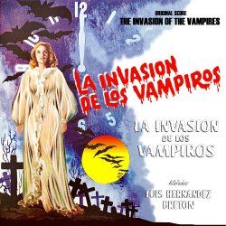 LA INVASION DE LOS VAMPIROS LA INVASION DE LOS VAMPIROS