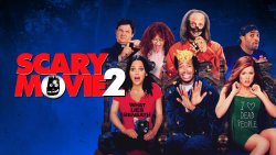 Curiosidades de... SCARY MOVIE 2